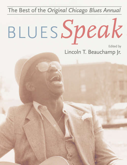 Book cover of BluesSpeak: Best of the Original Chicago Blues Annual
