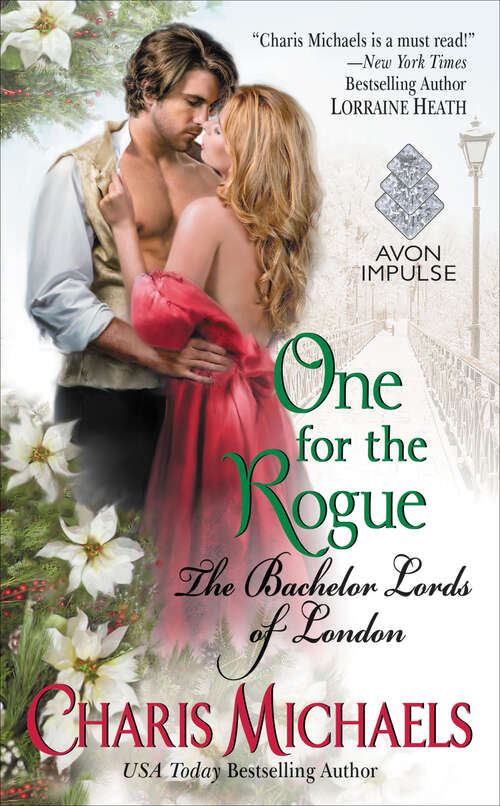 Book cover of One for the Rogue: The Bachelor Lords of London (Bachelor Lords Of London Ser.)