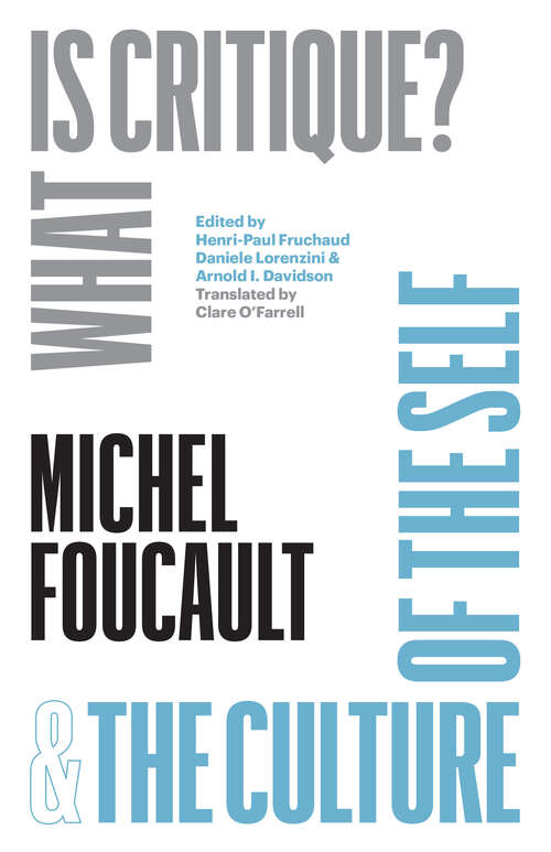 Book cover of What Is Critique?: & The Culture of the Self
