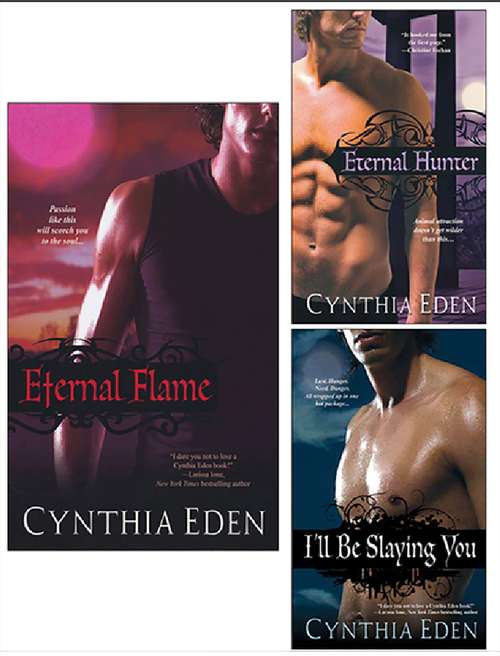 Book cover of Eternal Flame Bundle with Eternal Hunter & I'll Be Slaying You