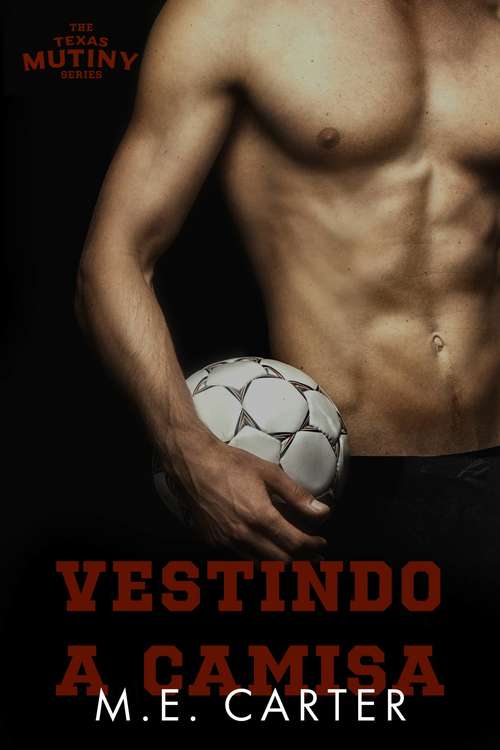 Book cover of Vestindo a Camisa