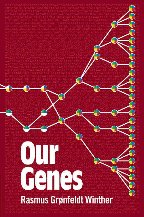 Book cover of Our Genes: A Philosophical Perspective on Human Evolutionary Genomics