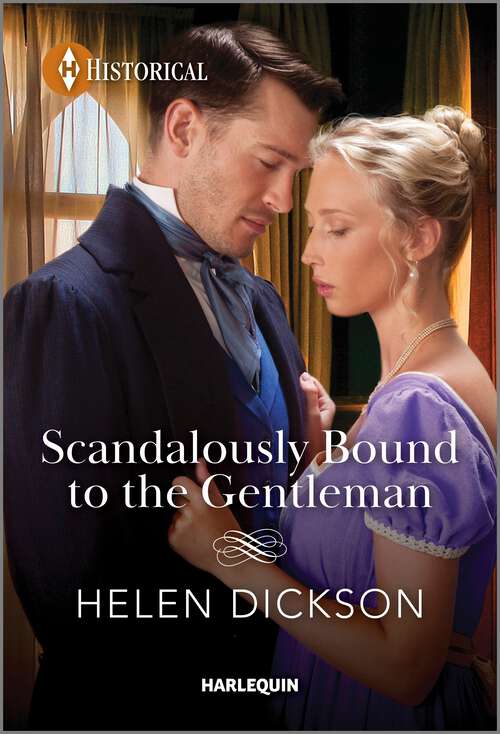 Book cover of Scandalously Bound to the Gentleman (Cranford Estate Siblings #3)