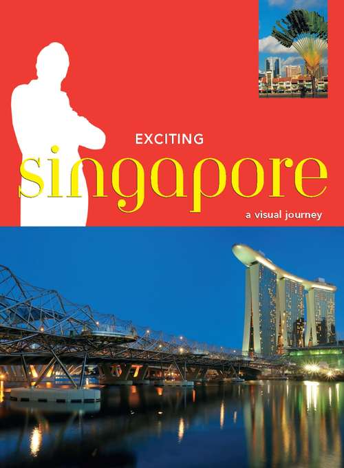 Book cover of Exciting Singapore
