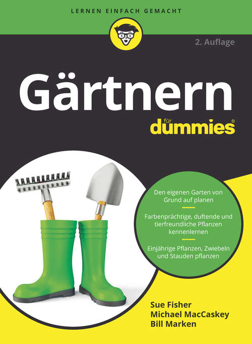 Gärtnern für Dummies (Für Dummies)