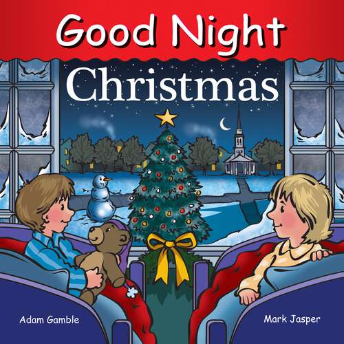 Book cover of Good Night Christmas (Good Night Our World)