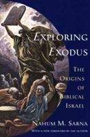 Book cover of Exploring Exodus: The Origins of Biblical Israel