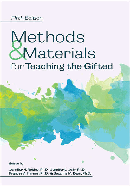 Methods and Materials for Teaching the Gifted (Other Ser.)