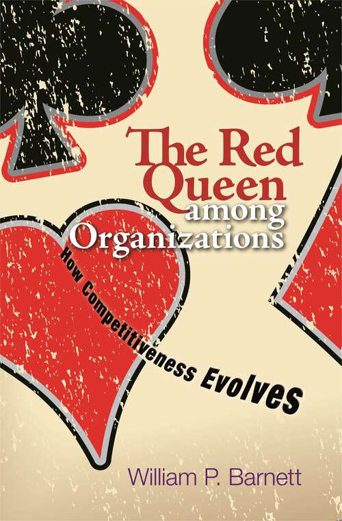 Book cover of The Red Queen among Organizations: How Competitiveness Evolves