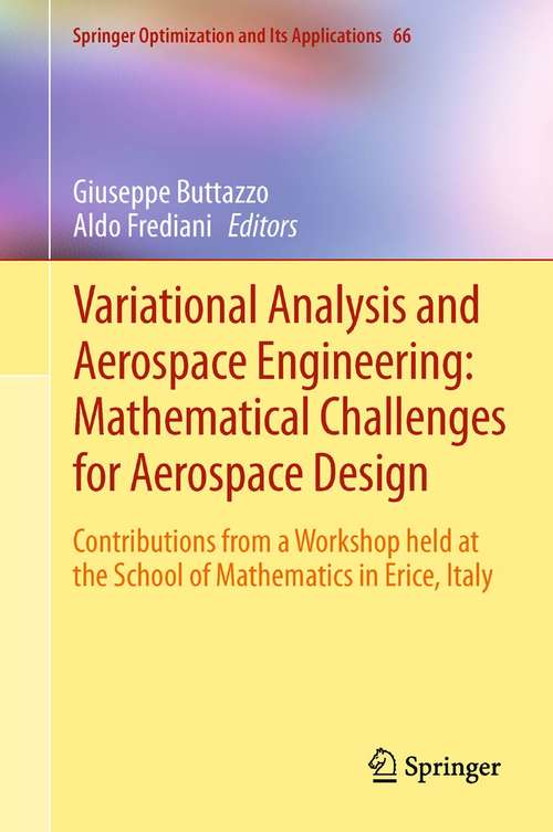 Book cover of Variational Analysis and Aerospace Engineering: Mathematical Challenges for Aerospace Design