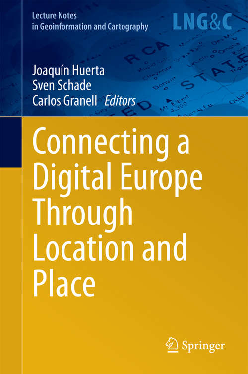 Book cover of Connecting a Digital Europe Through Location and Place