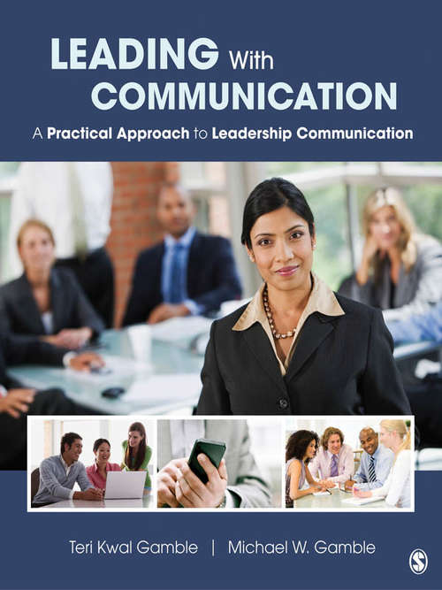 Book cover of Leading With Communication: A Practical Approach to Leadership Communication