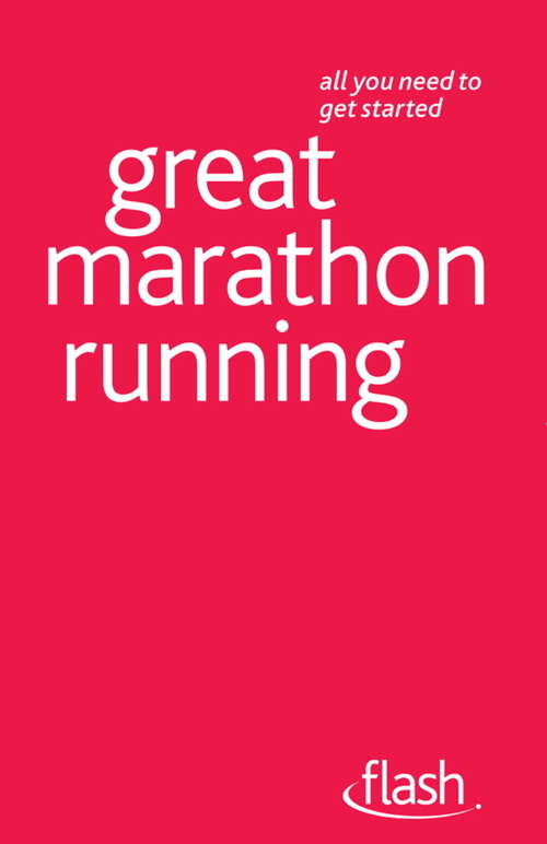 Book cover of Great Marathon Running: Flash