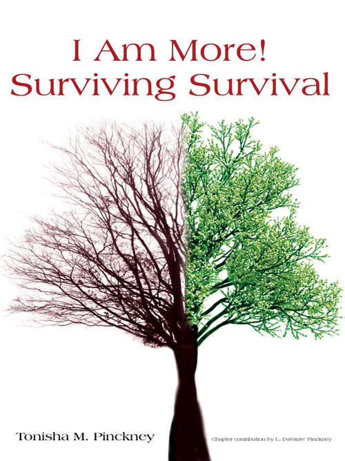 Book cover of "I Am More!" Surviving Survival