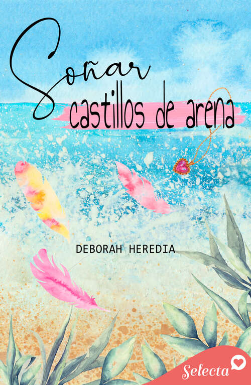 Book cover of Soñar castillos de arena