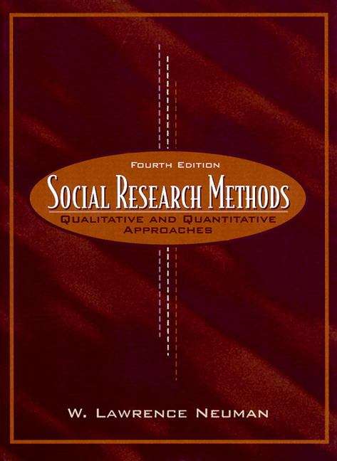 Book cover of Social Research Methods : Qualitative and Quantitative Approaches (4th edition)