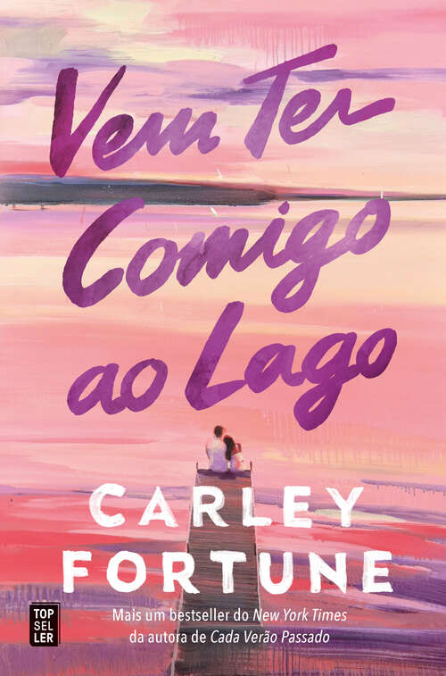 Book cover of Vem Ter Comigo ao Lago