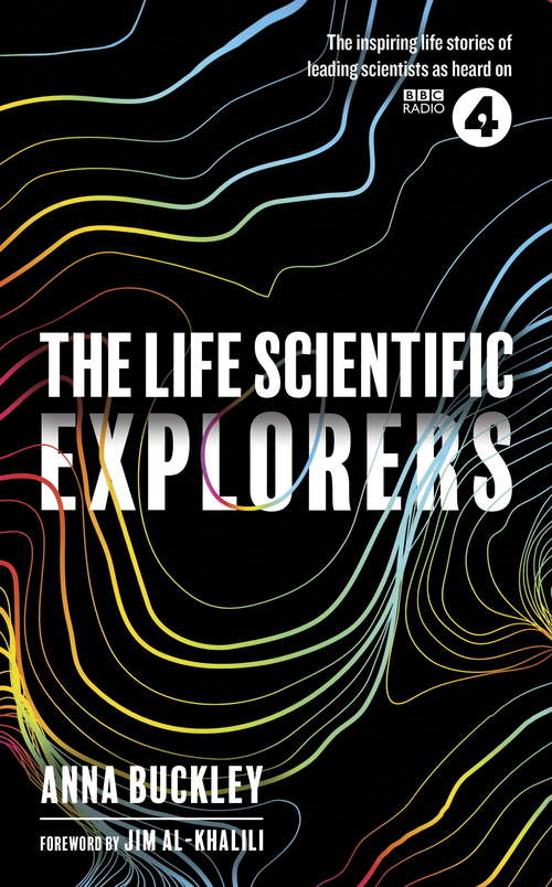 Book cover of The Life Scientific: Explorers