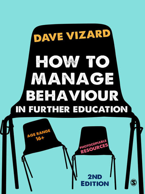 Book cover of How to Manage Behaviour in Further Education