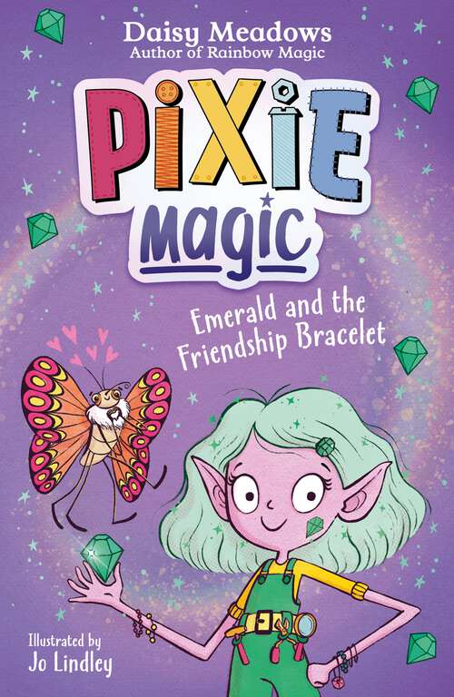 Book cover of Emerald and the Friendship Bracelet: Book 1 (Pixie Magic #1)