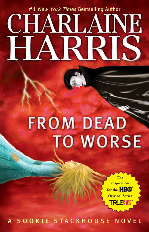 From Dead to Worse (The Southern Vampire Mysteries #8)
