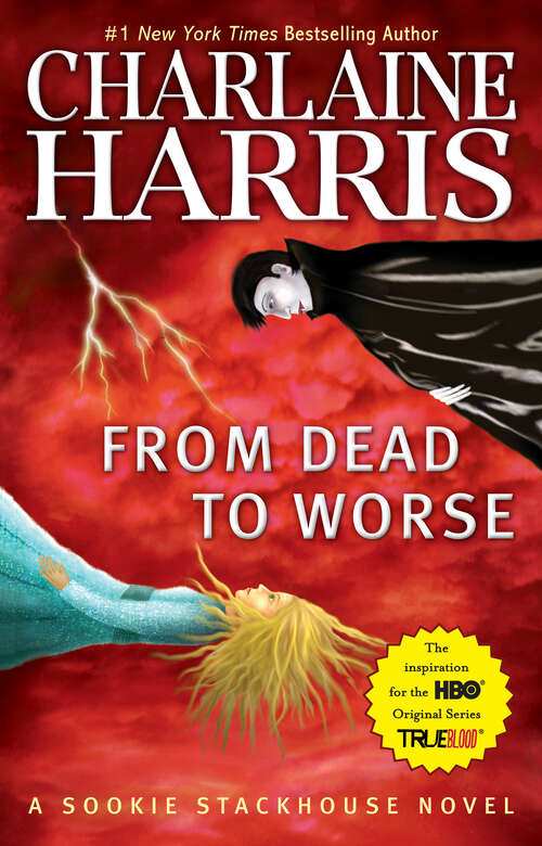 Book cover of From Dead to Worse (The Southern Vampire Mysteries #8)