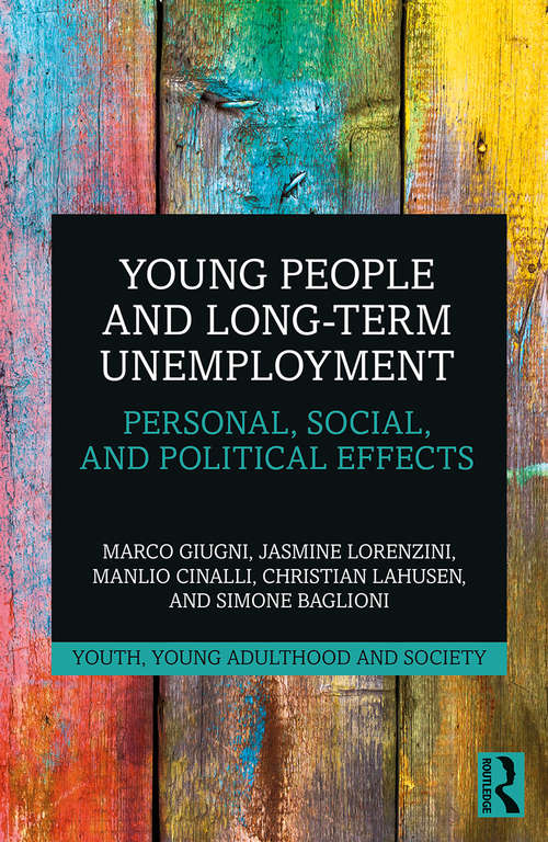 Book cover of Young People and Long-Term Unemployment: Personal, Social, and Political Effects (Youth, Young Adulthood and Society)
