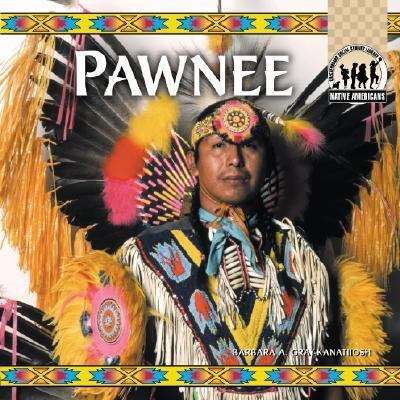 Book cover of Pawnee (The Native Americans)