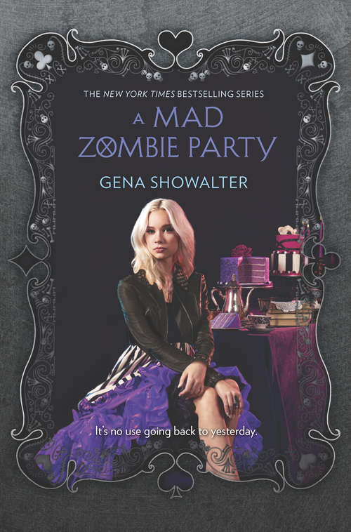 Book cover of A Mad Zombie Party: The Queen Of Zombie Hearts / A Mad Zombie Party (The\white Rabbit Chronicles Ser. #4)