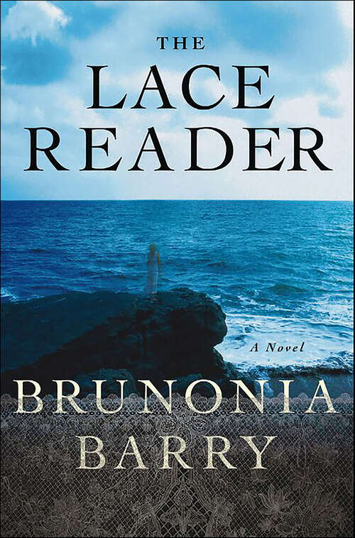 Book cover of The Lace Reader: A Novel