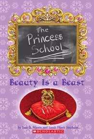 Beauty Is a Beast (The Princess School)