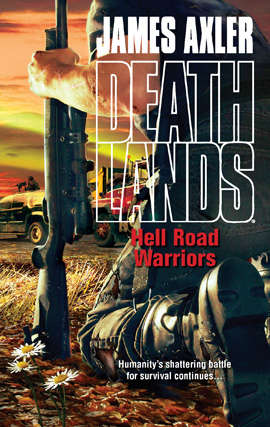 Book cover of Hell Road Warriors (Deathlands #103)