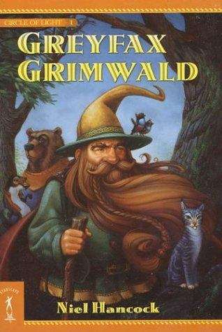 Book cover of Greyfax Grimwald (Circle of Light, Book #1)