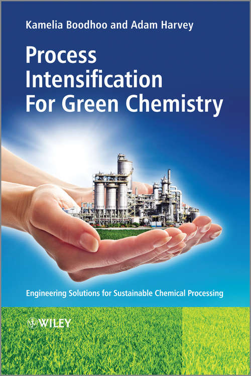 Book cover of Process Intensification Technologies for Green Chemistry