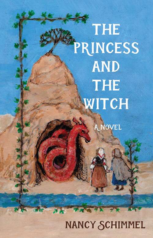 Book cover of The Princess and the Witch