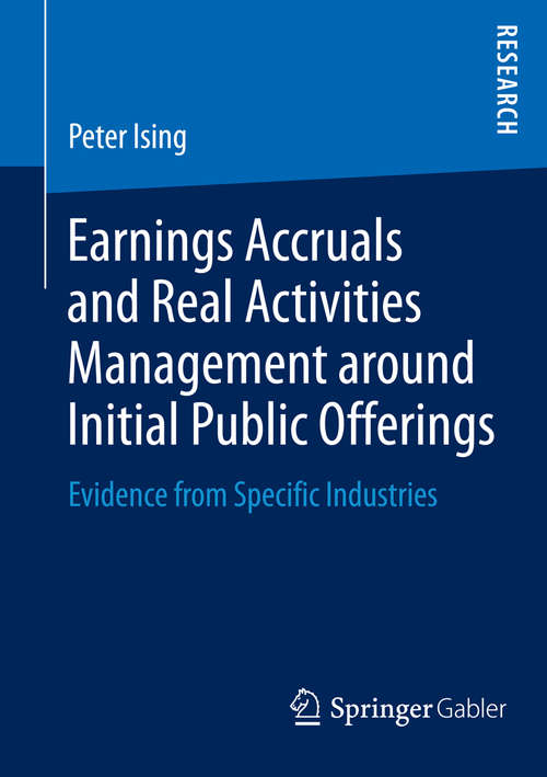 Earnings Accruals and Real Activities Management around Initial Public Offerings