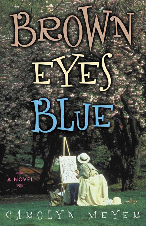 Book cover of Brown Eyes Blue: A Novel