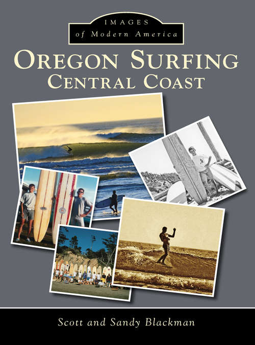 Oregon Surfing: Central Coast