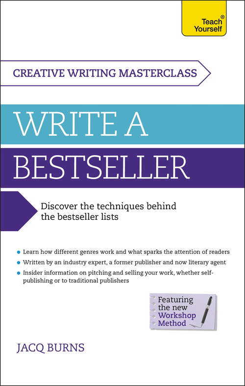 Book cover of Masterclass: Write a Bestseller: Teach Yourself