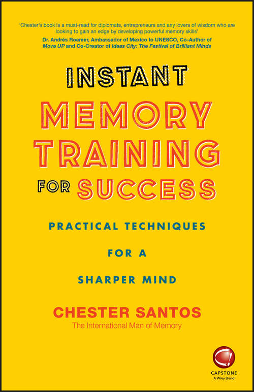 Book cover of Instant Memory Training For Success: Practical Techniques for a Sharper Mind