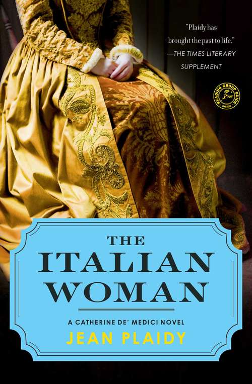Book cover of The Italian Woman (Catherine de Medici, Book 2)