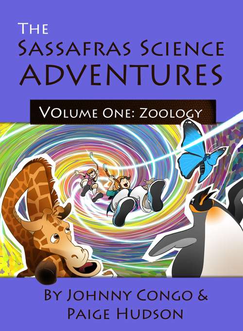 The Sassafras Science Adventures: Zoology