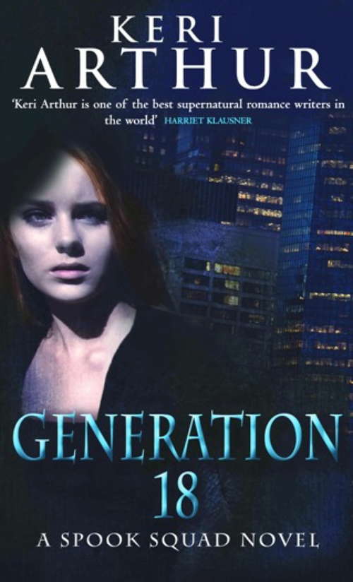Book cover of Generation 18: Number 2 in series (Spook Squad Ser. #2)