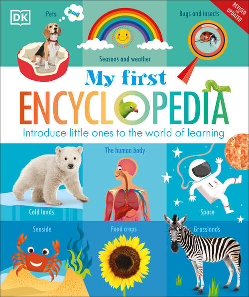 Book cover of My First Encyclopedia: Introduce Little Ones to the World of Learning (My First Reference )
