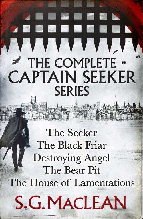 Book cover of S. G. MacLean: Captain Damian Seeker Books 1 to 5
