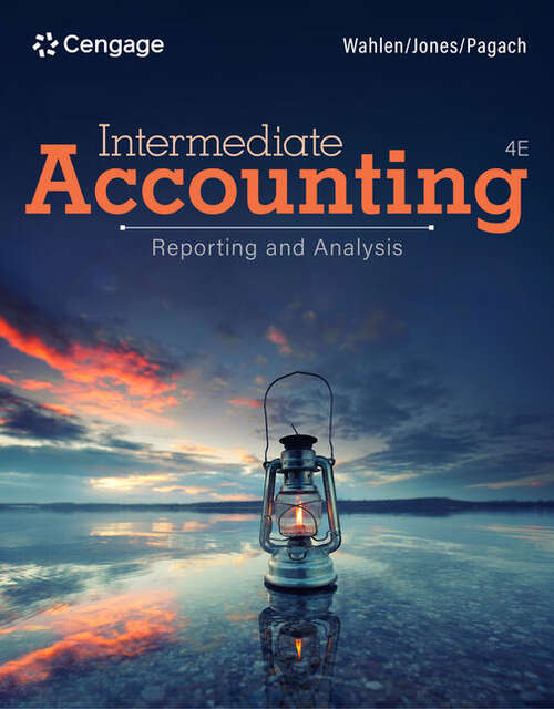 Book cover of Intermediate Accounting: Reporting and Analysis (Fourth Edition)