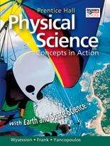 Book cover of Prentice Hall Physical Science Concepts in Action, with Earth and Space Science