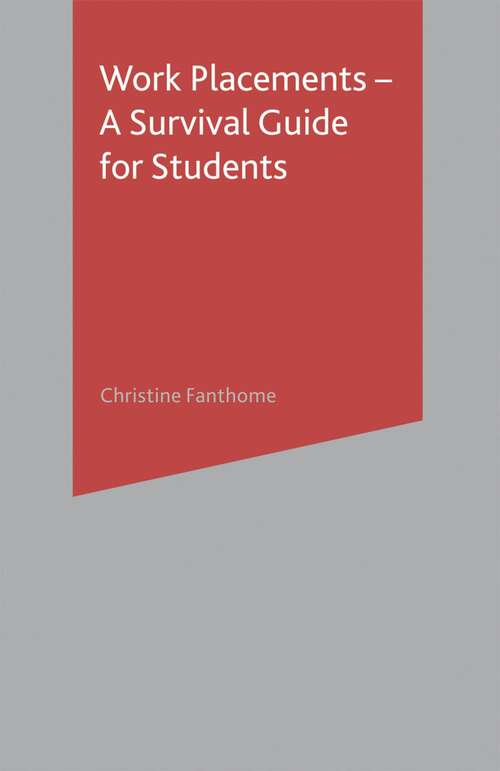 Book cover of Work Placements - A Survival Guide for Students
