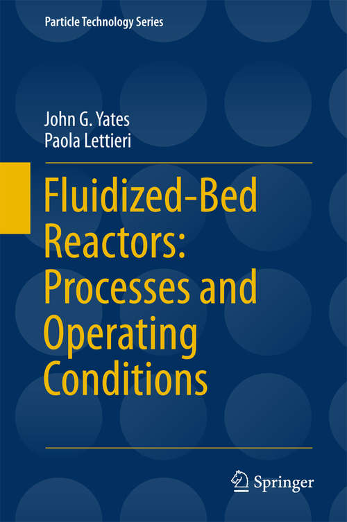 Book cover of Fluidized-Bed Reactors: Processes and Operating Conditions
