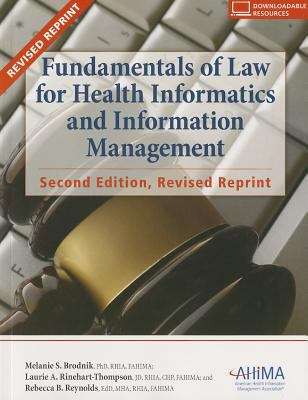 Book cover of Fundamentals Of Law For Health Informatics And Information Management